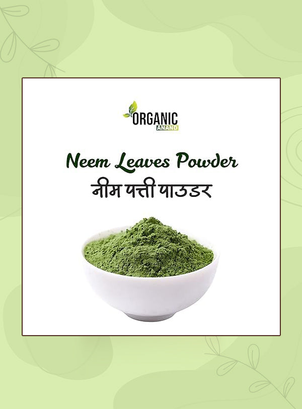 Neem Leaf Powder | Pure Neem Powder | Natural Face, Skin & Hair Care